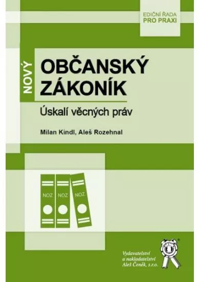 Nový občanský zákoník - Úskalí věcných práv