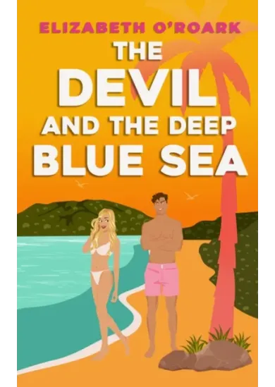 The Devil and the Deep Blue Sea