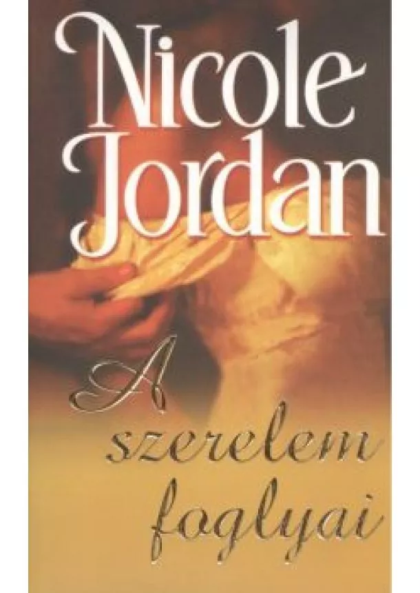 NICOLE JORDAN - A SZERELEM FOGLYAI