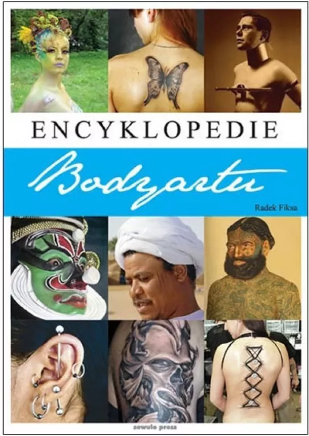 Radek Fiksa - Encyklopedie bodyartu