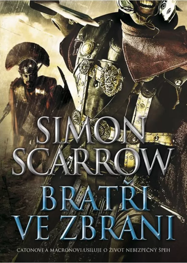 Simon Scarrow - Bratři ve zbrani