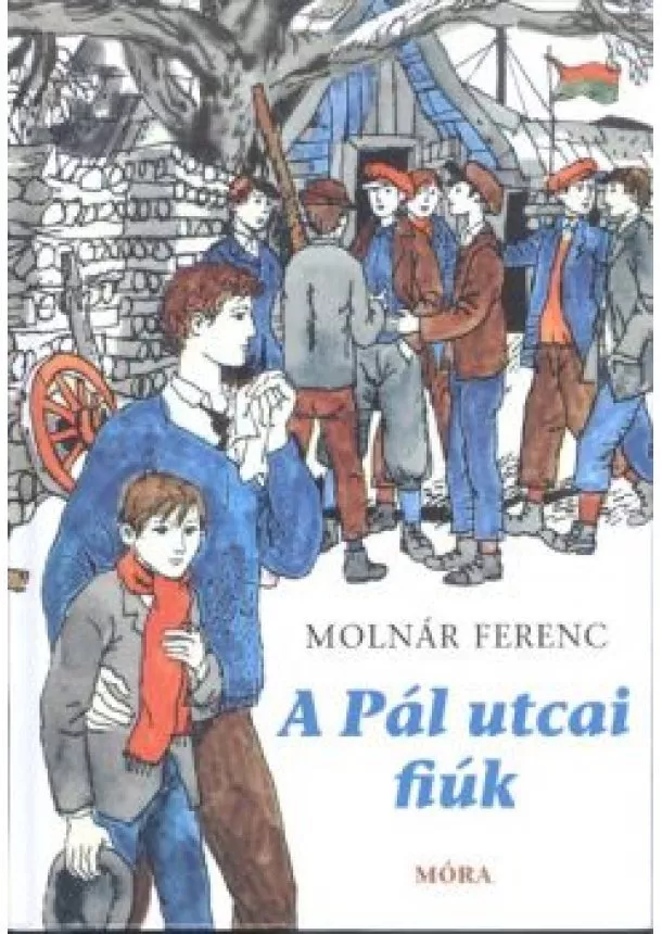 MOLNÁR FERENC - A PÁL UTCAI FIÚK (54. KIADÁS)