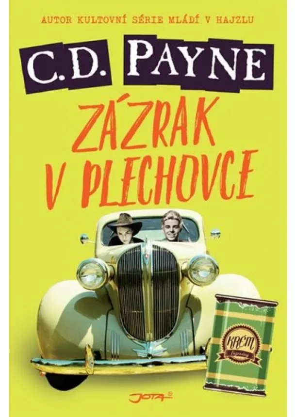 C. D. Payne - Zázrak v plechovce