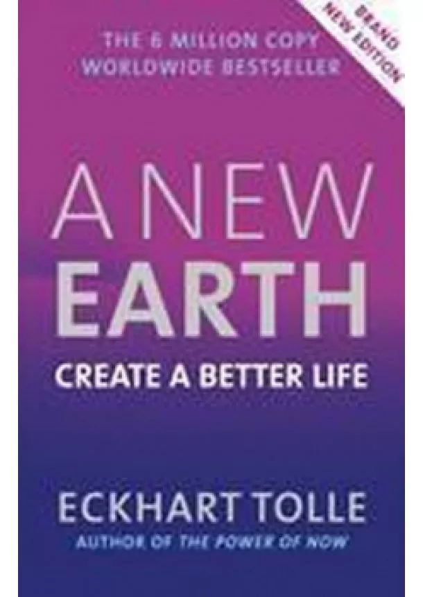 Eckhart Tolle - A New Earth