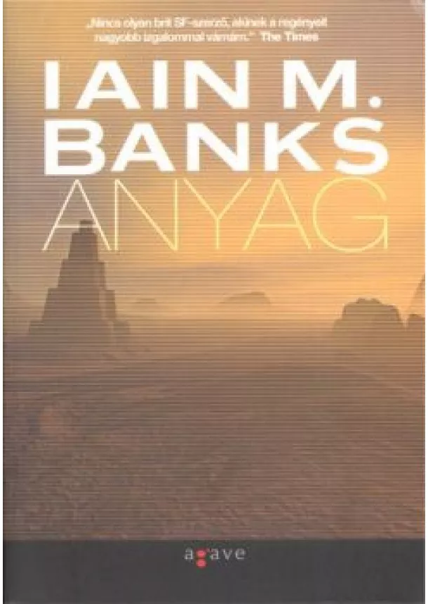 Iain M. Banks - Anyag