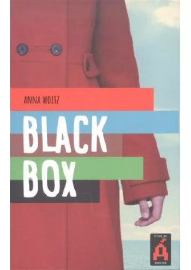 Anna Woltz - Black box