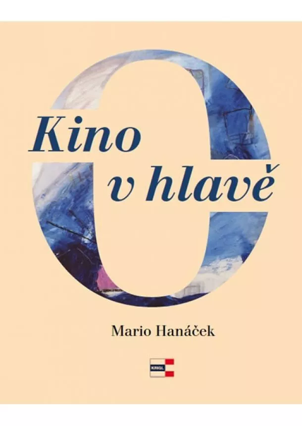 Mario Hanáček - Kino v hlavě