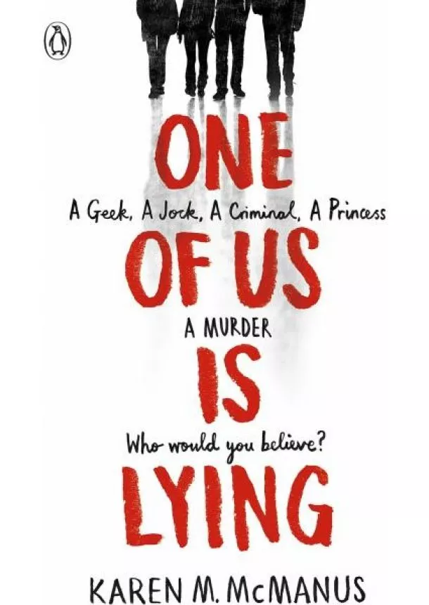 Karen M. McManus - One Of Us Is Lying