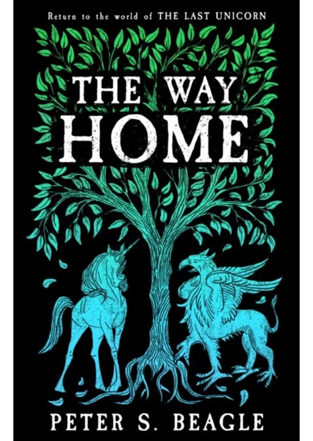 Peter S. Beagle - The Way Home