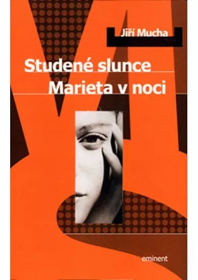 Studené slunce, Marieta v noci