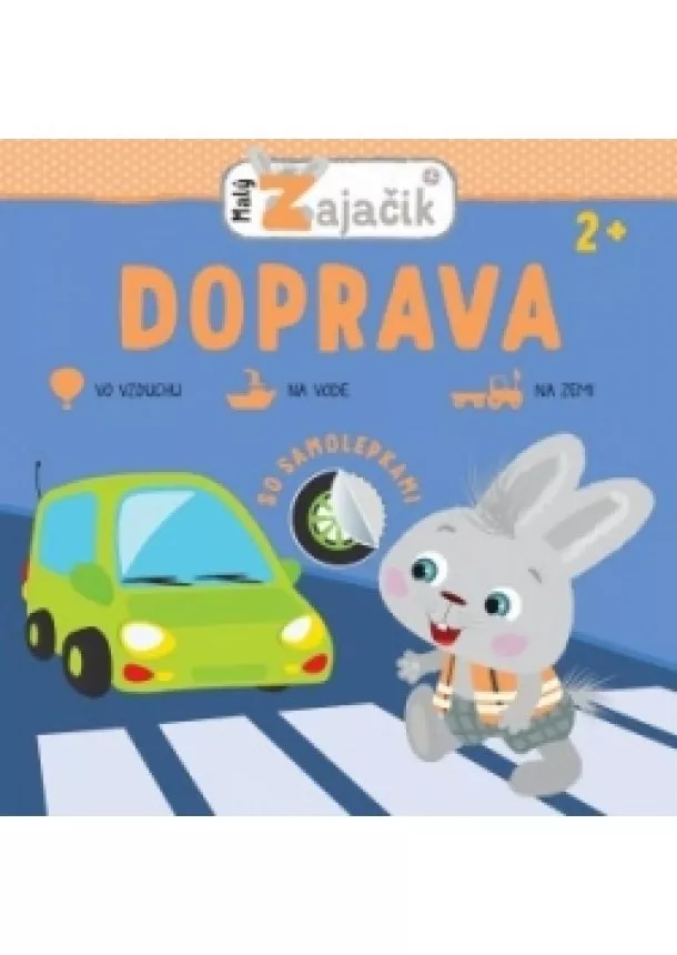 autor neuvedený - Malý zajačik – Doprava