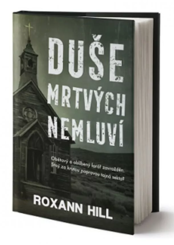 Roxann Hill - Duše mrtvých nemluví