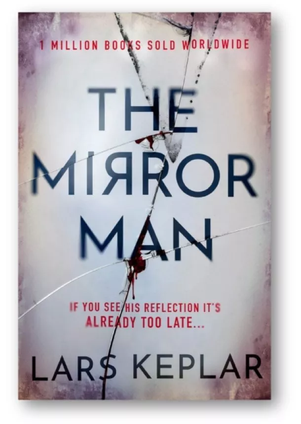 Lars Kepler - The Mirror Man