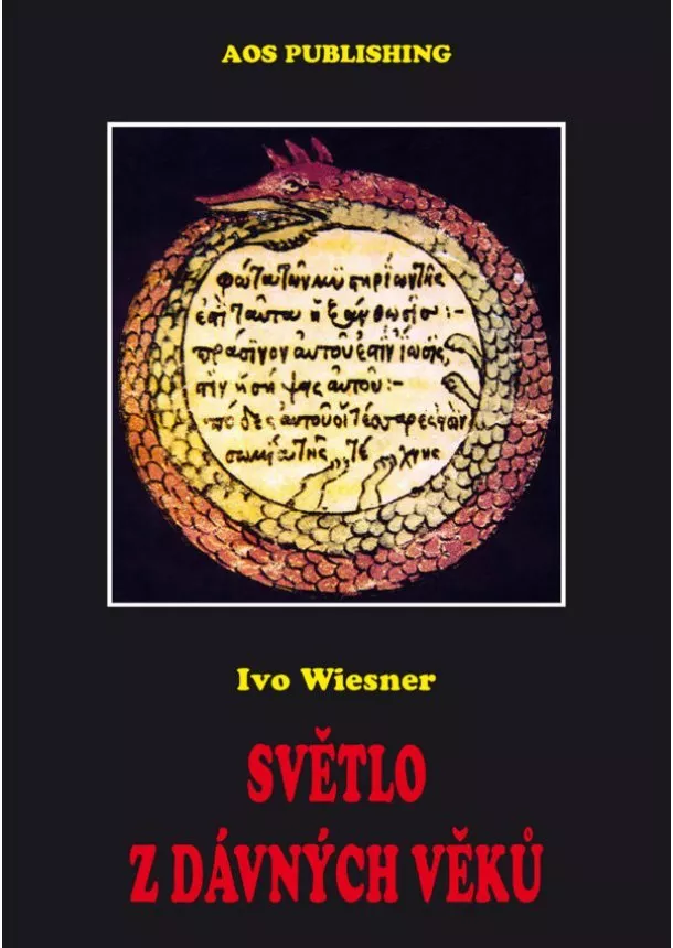 Ivo Wiesner - Světlo z dávných věků