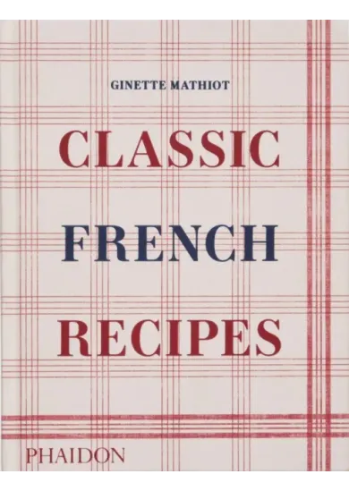 Classic French Recipes