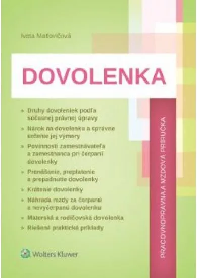 Dovolenka - pracovnoprávna  a mzdová príručka