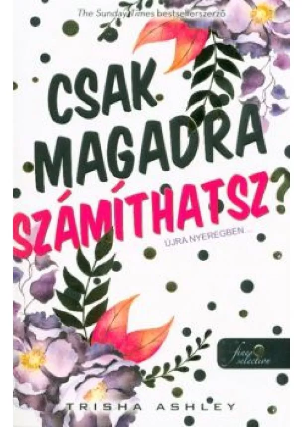 Trisha Ashley - Csak magadra számíthatsz?