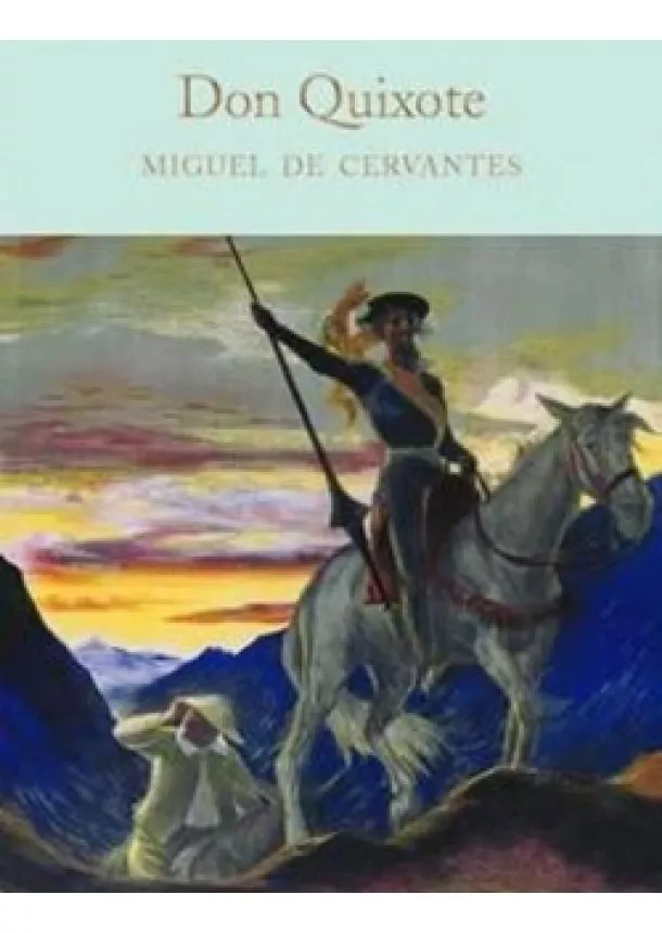 Miguel de Cervantes - Don Quixote