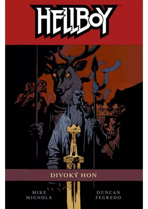 Mike Mignola, Duncan Fegredo - Hellboy 9 - Divoký hon