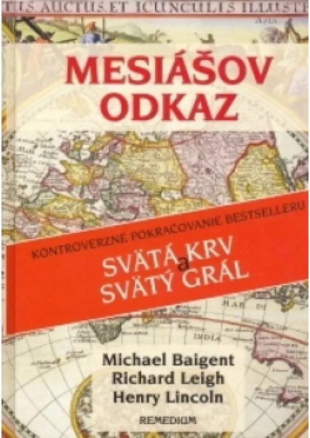 Michael Baigent, Richard Leigh , Henry Lincoln - Mesiášov odkaz