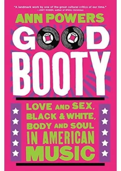 Good Booty: Love and Sex