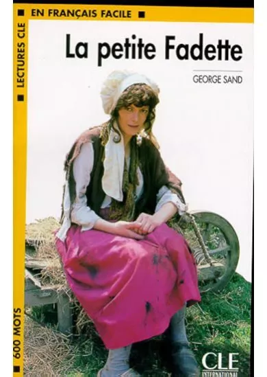 Lectures faciles 1: La Petite Fadette - Livre