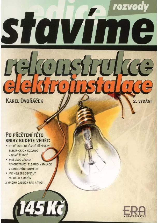 Karel Dvořáček - Rekonstrukce elektroinstalce - 2. vydanie (edice stavíme)