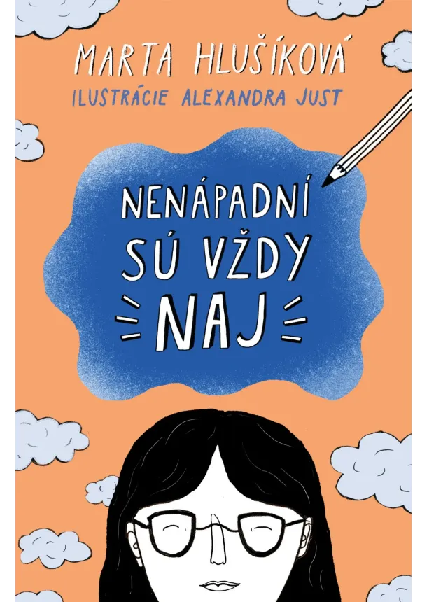 Marta Hlušíková - Nenápadní sú vždy naj