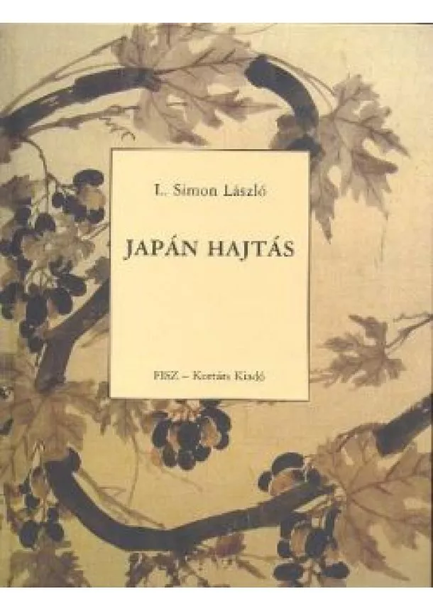 L. Simon László - Japán hajtás