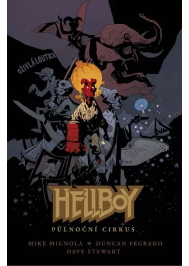 Hellboy - Půlnoční cirkus