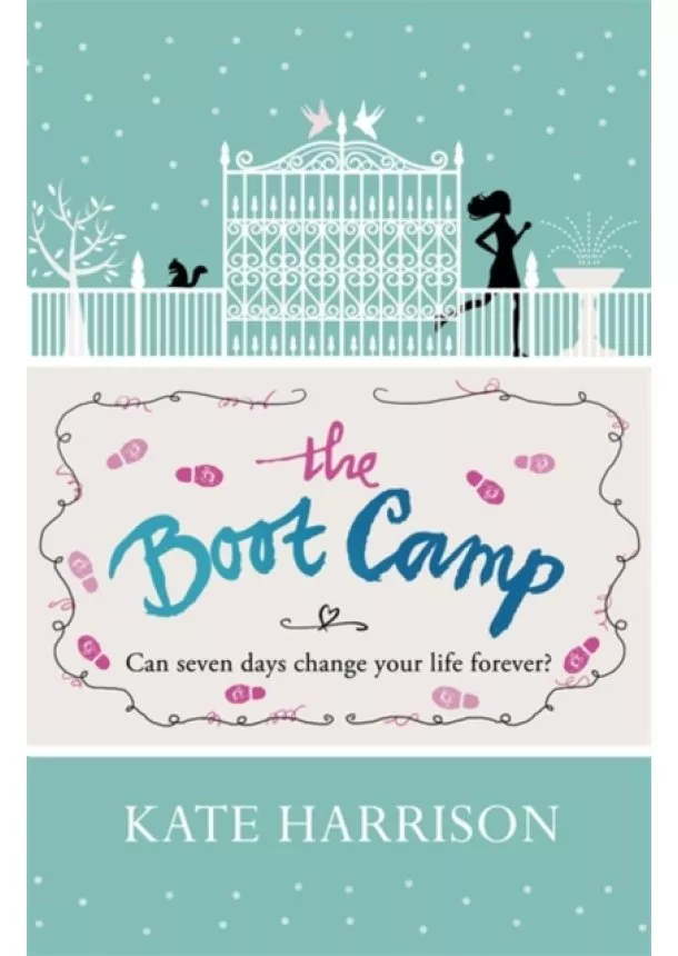 Kate Harrison - Boot Camp