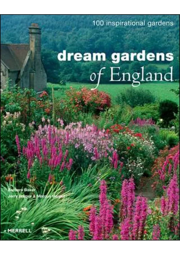 Barbara Baker - Dream Gardens of England