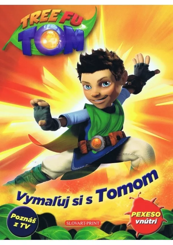 autor neuvedený - Vymaľuj si s Tomom - Tree Fu Tom