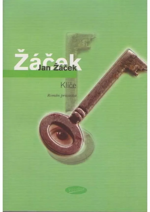 Jan Žáček - Klíče - Román prozaika