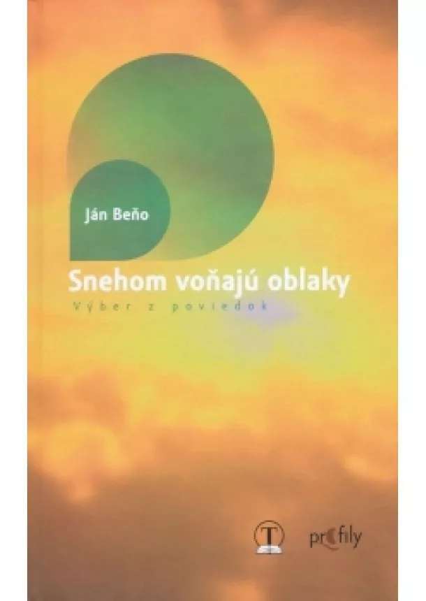 Ján Beňo - Snehom voňajú oblaky