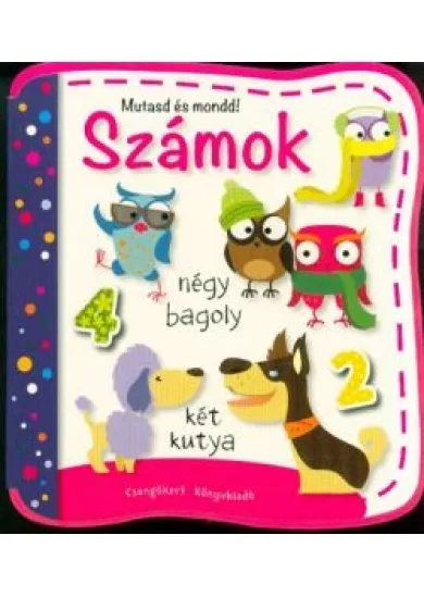 Számok /Mutasd és mondd!