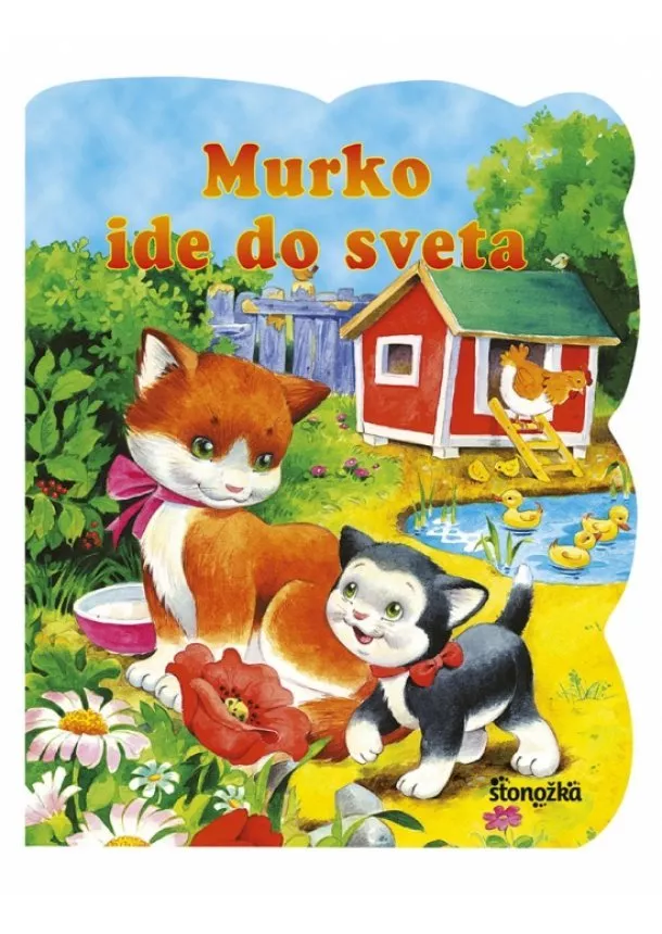 Marta Berowska, Monika Stolarczyk - Murko ide do sveta