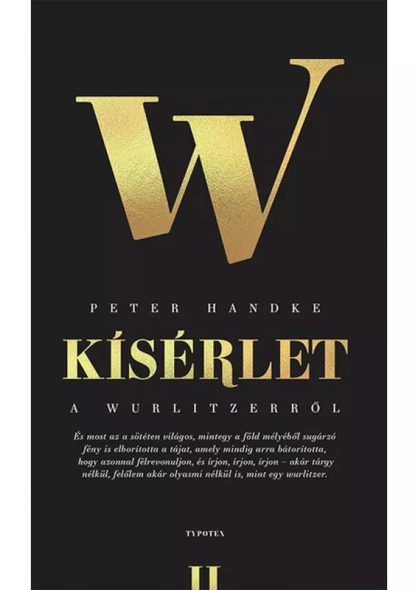 Peter Handke - Kísérlet a wurlitzerről