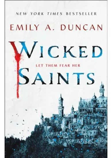 Wicked Saints