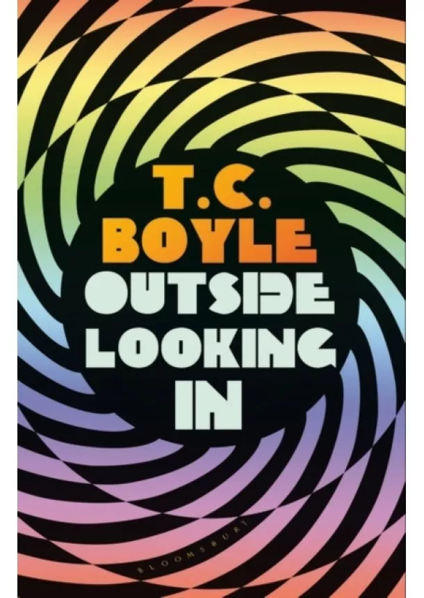 T.C. Boyle - Outside Looking In