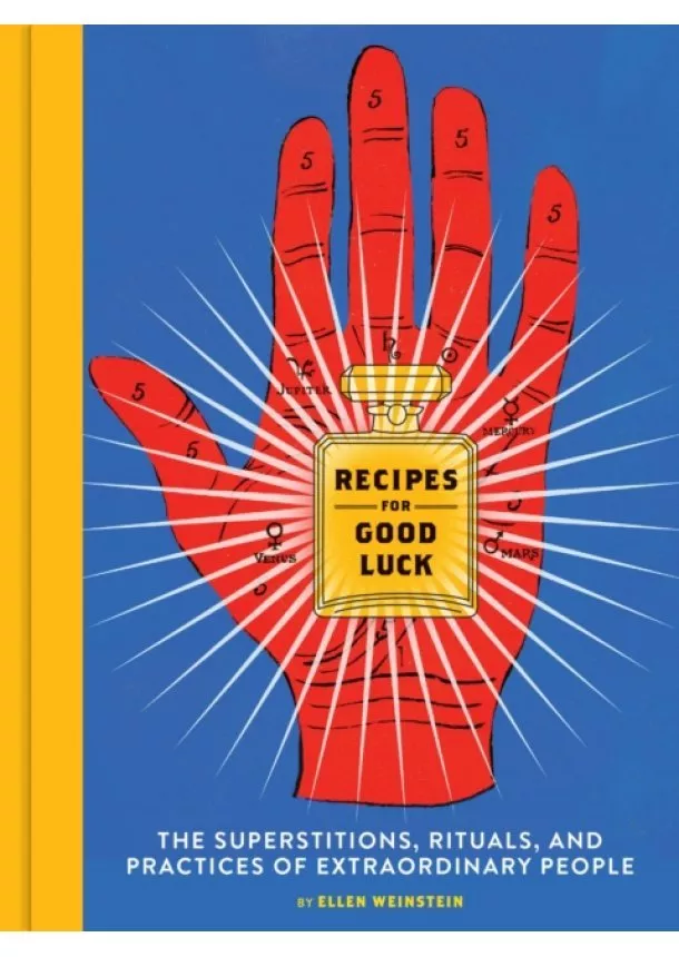 Ellen Weinstein - Recipes for Good Luck