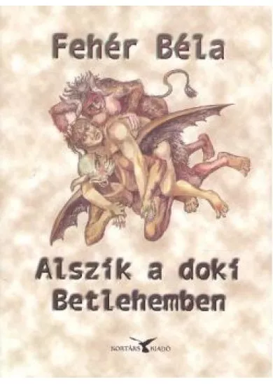 ALSZIK A DOKI BETLEHEMBEN