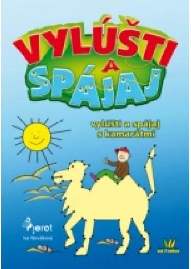 Vylúšti a spájaj s kamarátmi