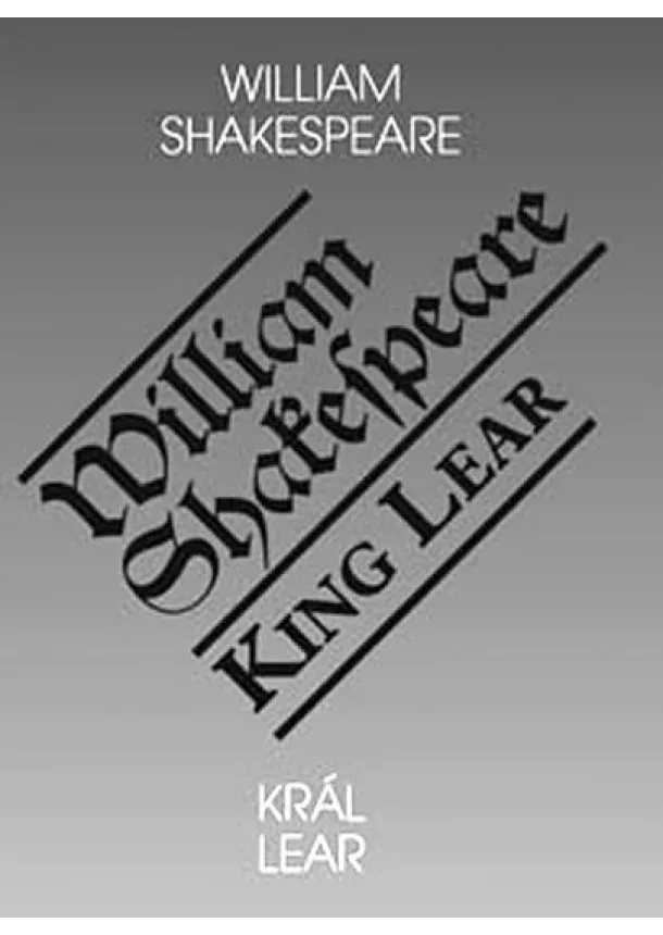 William Shakespeare - Král Lear / King Lear