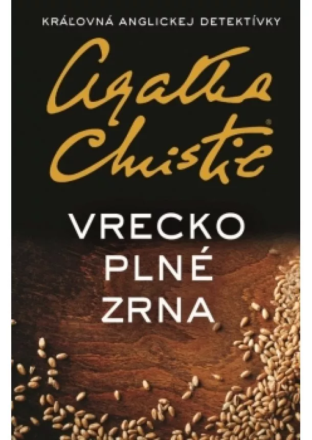 Agatha Christie - Vrecko plné zrna