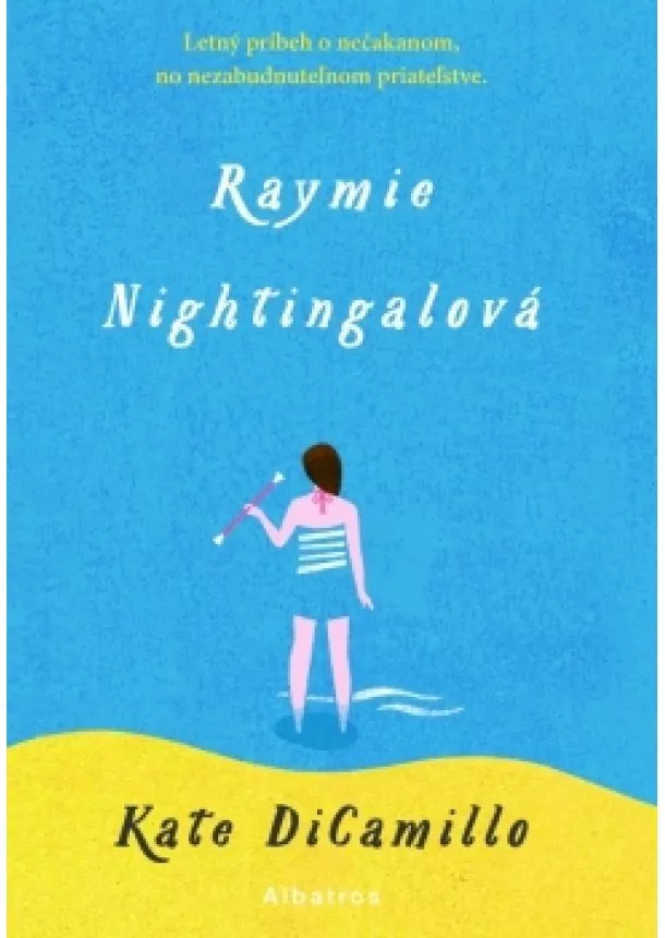 Kate DiCamillo - Raymie Nightingalová