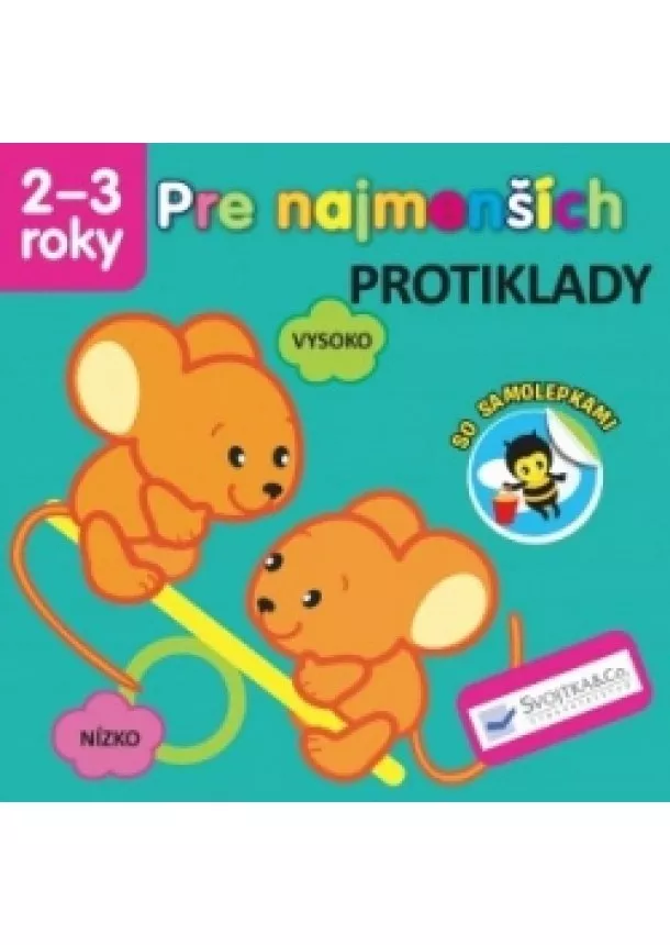 autor neuvedený - Pre najmenších – Protiklady