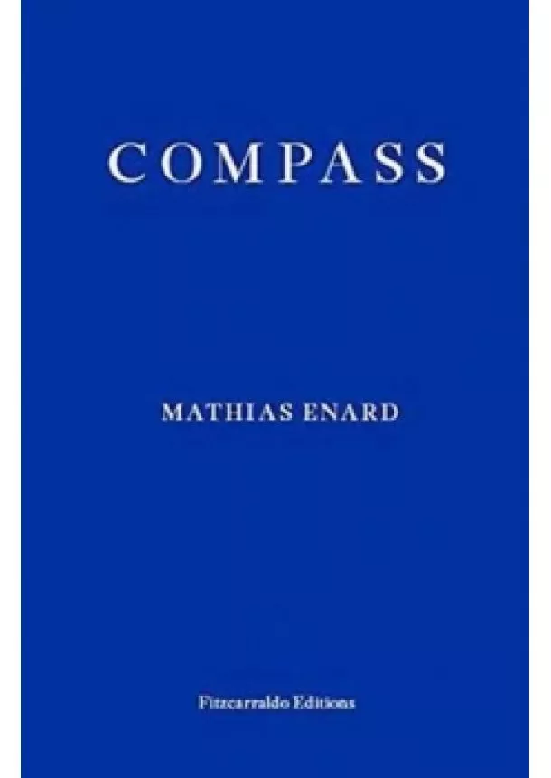 Mathias Énard - Compass