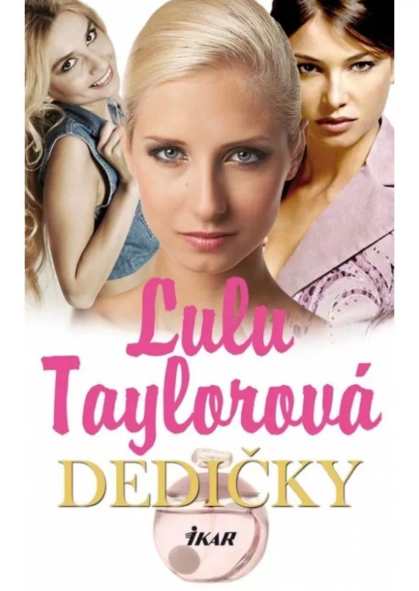 Lulu Taylorová - Dedičky