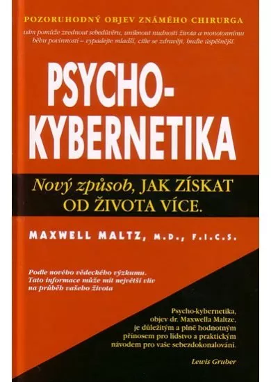 Psychokybernetika - Nový způsob, jak získat od života více